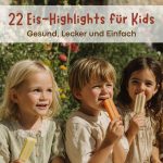 Gesundes Eis für Kinder zum Selbermachen